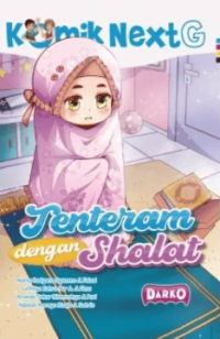 Image of Komik Next G: Tenteram dengan Shalat