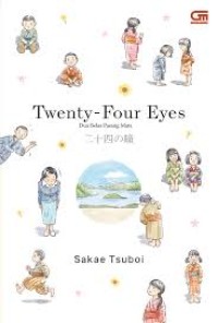 Image of Twenty-Four Eyes: Dua Belas Pasang Mata